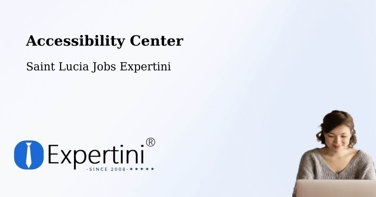 Accessibility Statement – Thamazo - Saint Lucia Jobs Expertini