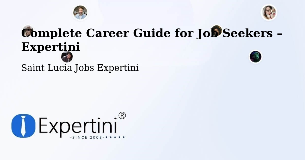 Career Guide for Job Seekers – Thamazo - Thamazo, Saint Lucia Jobs Expertini